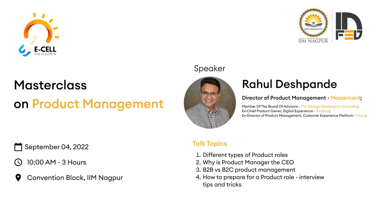 Masterclass on Product Management | Rahul Despande - DDirector of Product Management